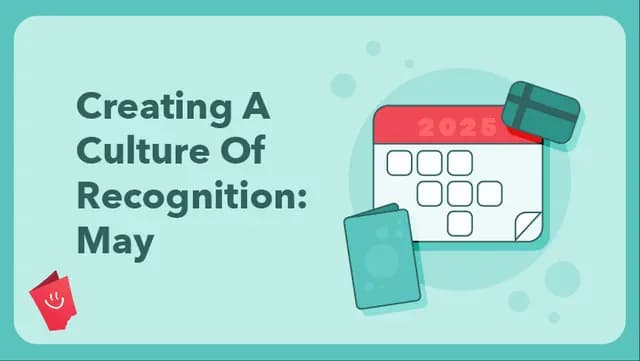 May 2026 Workplace Appreciation Calendar: Key Dates to Celebrate Your Team